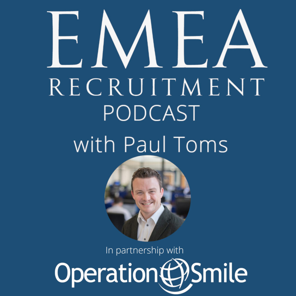 155: EMEA Recruitment Podcast #155 - An International Career Journey – Mark Steele