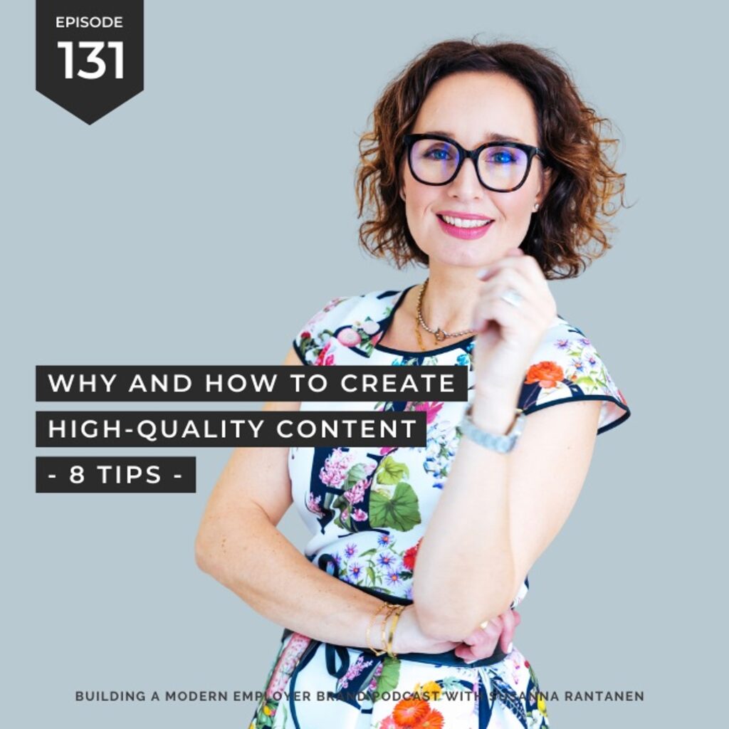 #131 Why and how to create high-quality content - 8 tips