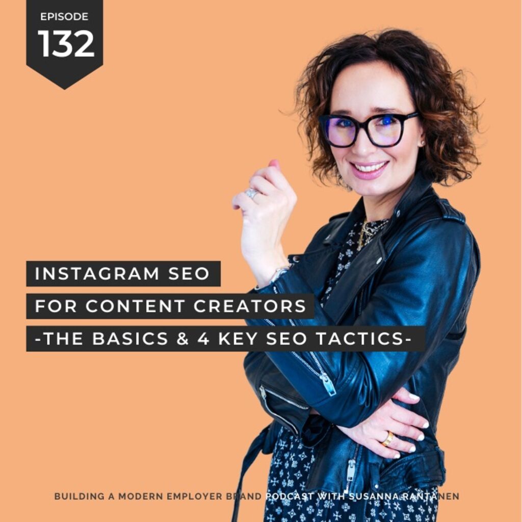 #132 Instagram SEO for content creators
