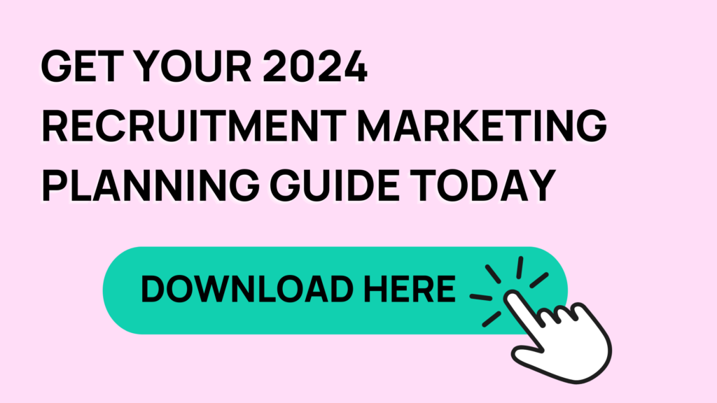 Download our 2024 Recruitment Marketing Planning Ebook
