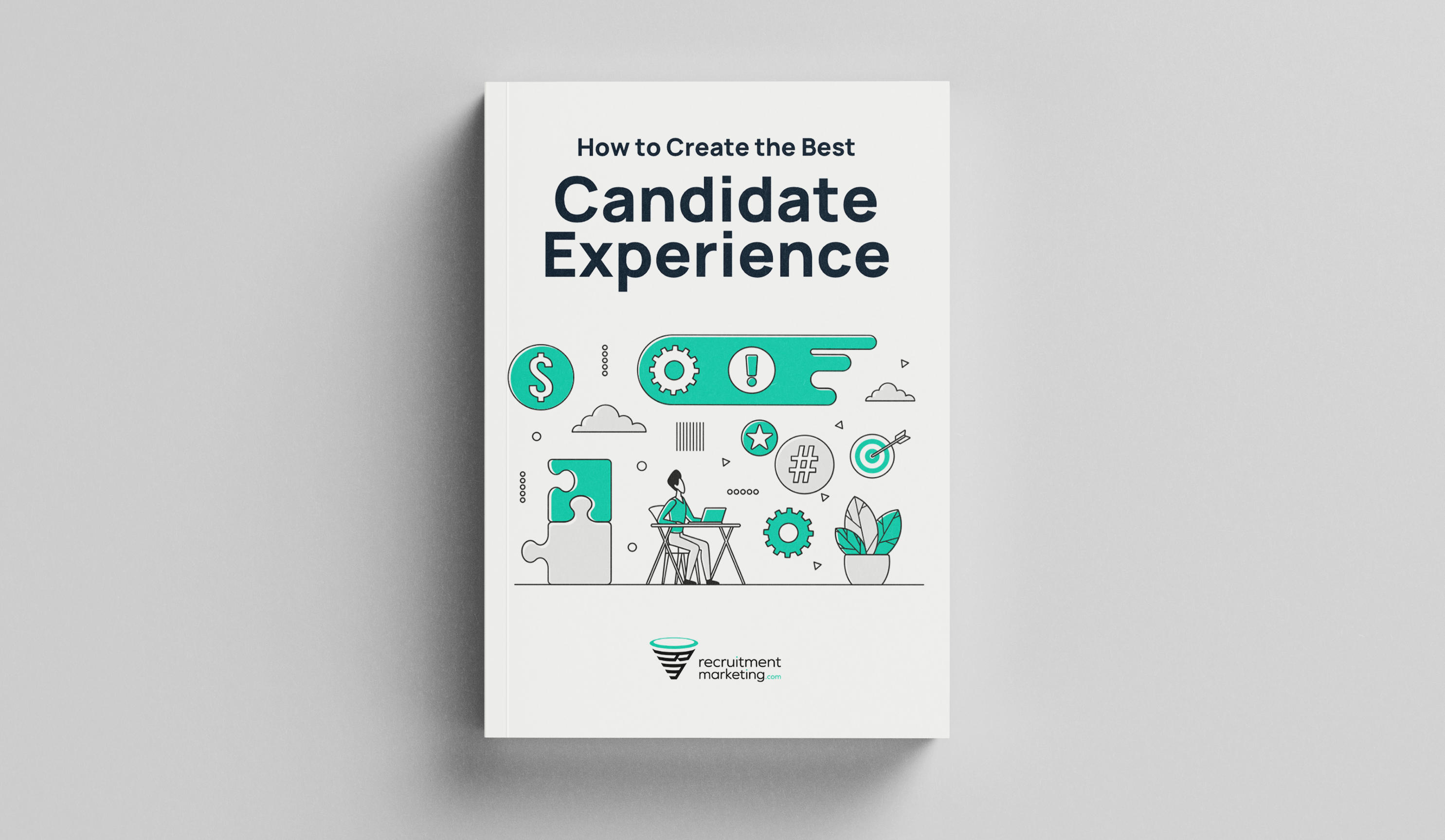 How to Create the Best Candidate Experience ebook cover